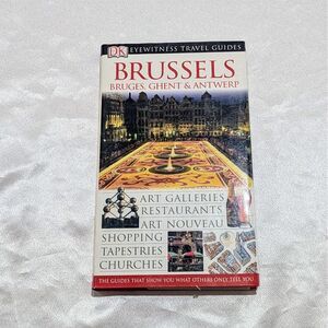 DK Eyewitness‎ Travel Guides Europe Brussels Bruges Ghent Antwerp